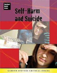 Cover image for Self-Harm and Suicide