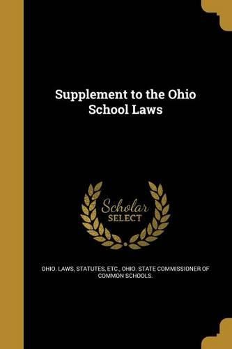 Cover image for Supplement to the Ohio School Laws