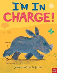 Cover image for I'm In Charge!
