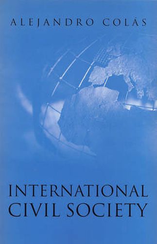 Cover image for International Civil Society: Social Movements in World Politics