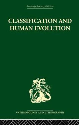 Cover image for Classification and Human Evolution