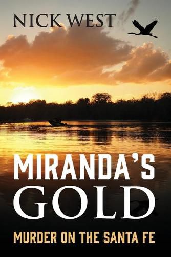 Cover image for Miranda's Gold: Murder on the Santa Fe