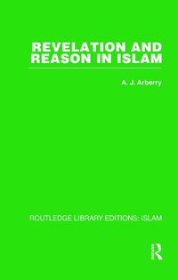 Cover image for Revelation and Reason in Islam