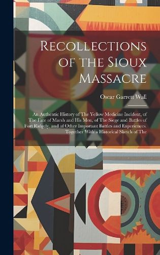 Cover image for Recollections of the Sioux Massacre