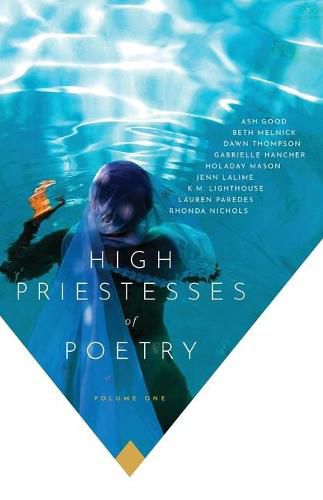 Cover image for High Priestesses of Poetry: An Anthology