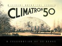 Cover image for Missouri Botanical Garden Climatron: A Celebration of 50 Years