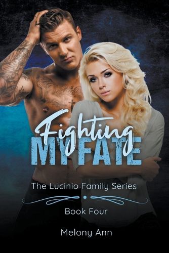 Cover image for Fighting My Fate