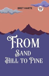 Cover image for From Sand Hill to Pine