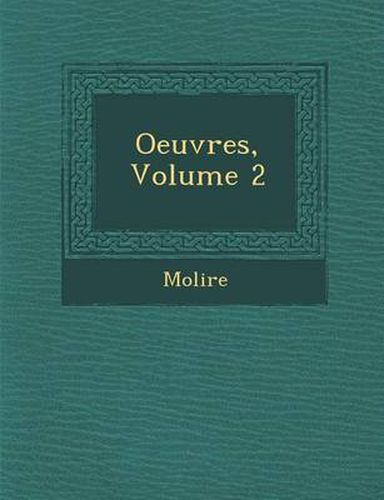 Oeuvres, Volume 2