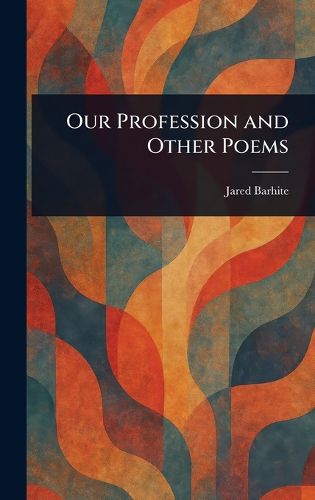 Cover image for Our Profession and Other Poems