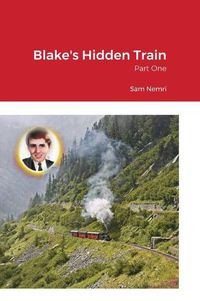 Cover image for Blake's Hidden Train