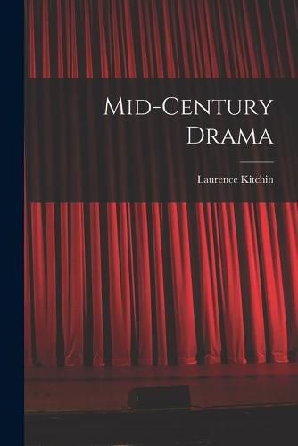 Cover image for Mid-century Drama