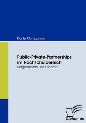 Cover image for Public-Private-Partnerships im Hochschulbereich: Moeglichkeiten und Grenzen