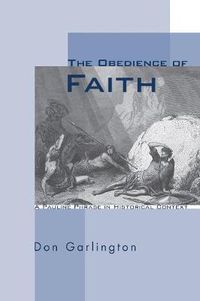 Cover image for The Obedience of Faith: A Pauline Phrase in Historical Context