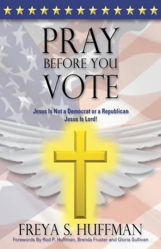 Cover image for Pray Before You Vote
