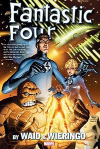 Cover image for FANTASTIC FOUR BY WAID & WIERINGO: IMAGINAUTS