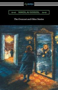 Cover image for The Overcoat and Other Stories