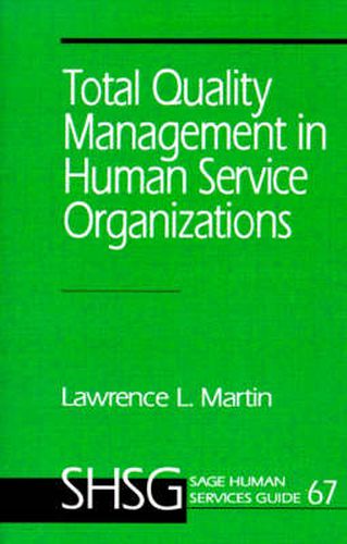 Cover image for Total Quality Management in Human Service Organizations