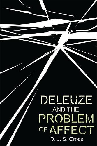 Cover image for Deleuze and the Problem of Affect