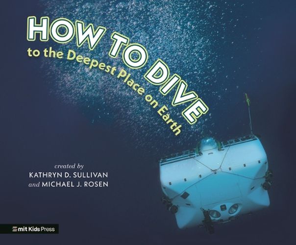 Cover image for How to Dive to the Deepest Place on Earth