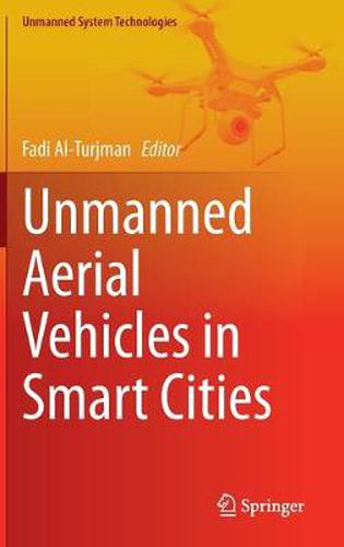 Cover image for Unmanned Aerial Vehicles in Smart Cities