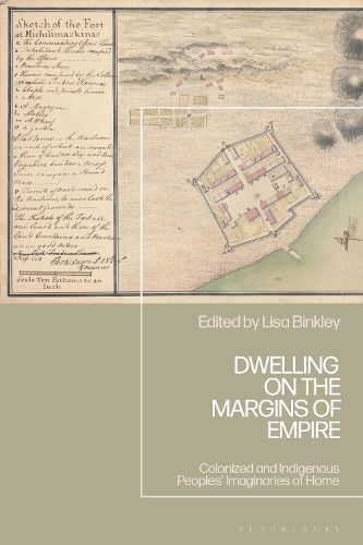 Cover image for Dwelling on the Margins of Empire