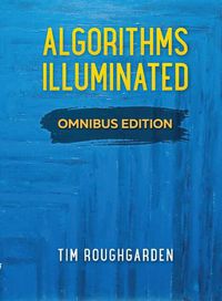 Cover image for Algorithms Illuminated: Omnibus Edition