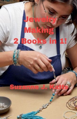 Jewelry Making 2 Books in 1