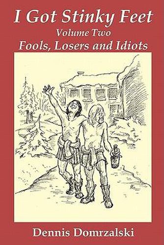 Cover image for I Got Stinky Feet, Volume Two