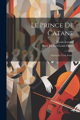 Cover image for Le Prince De Catane