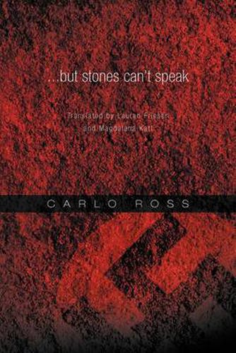 ...but stones can't speak: Translated by Lauren Friesen and Magdalena Katt