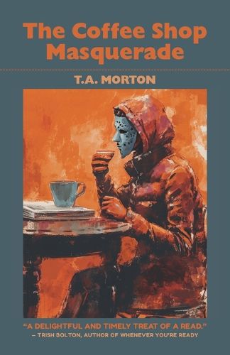 Cover image for The Coffee Shop Masquerade