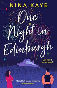 Cover image for One Night in Edinburgh: The fun, feel-good romance you need this year