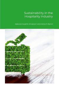 Cover image for Sustainability in the Hospitality Industry