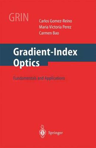 Cover image for Gradient-Index Optics: Fundamentals and Applications