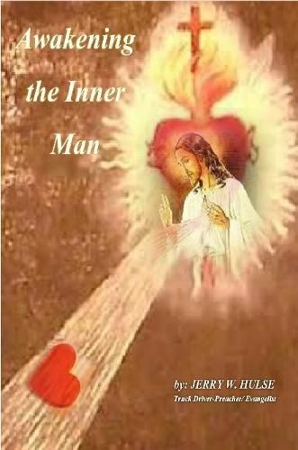 Cover image for Awakening the Inner Man