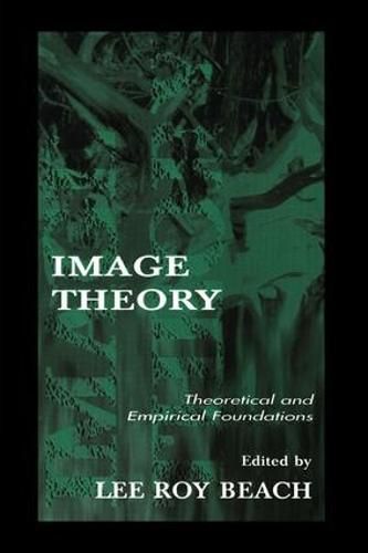 Cover image for Image Theory: Theoretical and Empirical Foundations