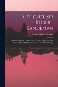 Cover image for Colonel Sir Robert Sandeman