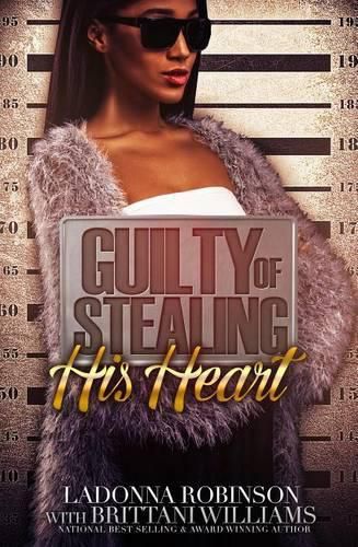 Guilty of Stealing His Heart