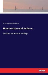 Cover image for Humoresken und Anderes: Zwoelfte vermehrte Auflage