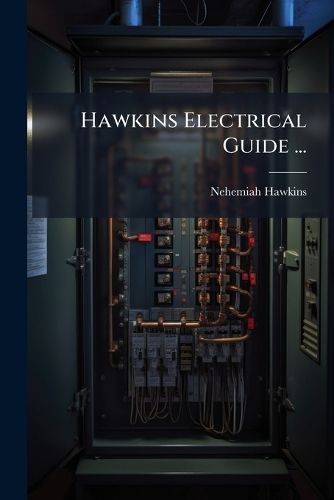 Cover image for Hawkins Electrical Guide ...