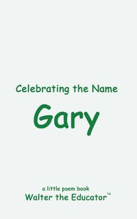 Cover image for Celebrating the Name Gary