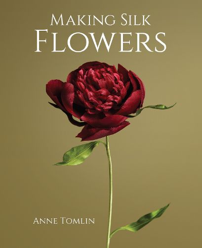 Cover image for Making Silk Flowers