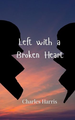 Cover image for Left with a Broken Heart