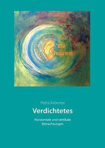 Cover image for Verdichtetes: Horizontale und vertikale Betrachtungen