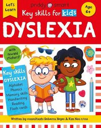 Cover image for Key Skills for Kids: Dyslexia