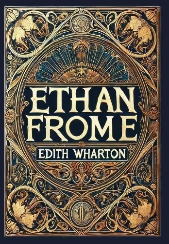 Cover image for Ethan Frome (Collector's Edition) (Laminated Hardback with Jacket)