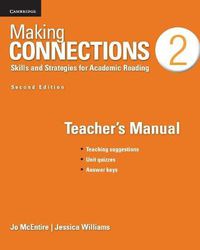 Cover image for Making Connections Level 2 Teacher's Manual: Skills and Strategies for Academic Reading