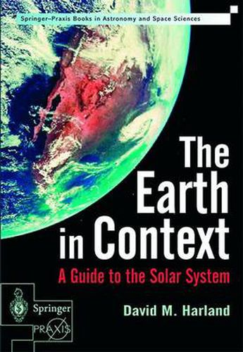 The Earth in Context: A Guide to the Solar System