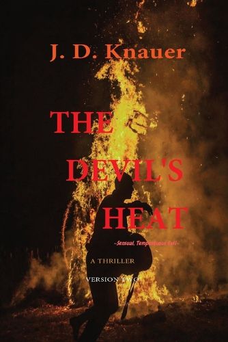 Cover image for The Devil's Heat: A Thriller